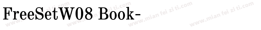 FreeSetW08 Book字体转换